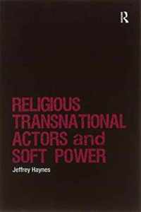 Religious Transnational Actors and Soft Power