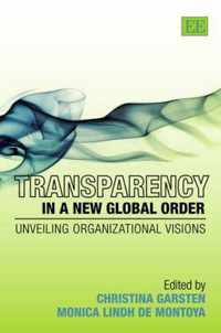 Transparency In A New Global Order