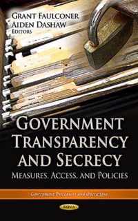 Government Transparency & Secrecy