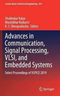 Advances in Communication, Signal Processing, VLSI, and Embedded Systems