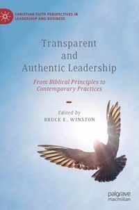 Transparent and Authentic Leadership