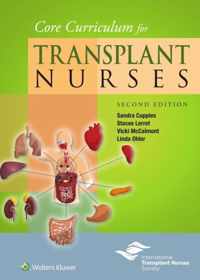 Core Curriculum for Transplant Nurses