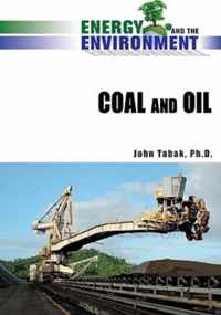 Coal and Oil