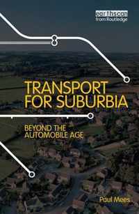 Transport for Suburbia