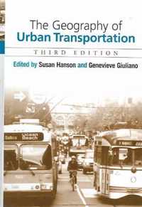 The Geography of Urban Transportation, Third Edition