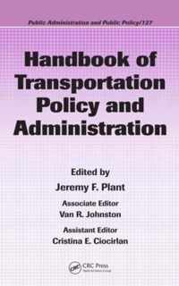 Handbook of Transportation Policy and Administration