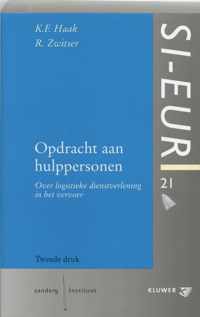 SI-EUR-reeks 21 - Opdracht aan hulppersonen