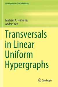 Transversals in Linear Uniform Hypergraphs