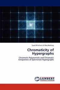 Chromaticity of Hypergraphs