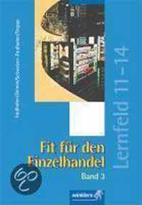 Fit für den Einzelhandel 3. Lernfeld 11-14