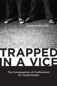 Trapped in a Vice