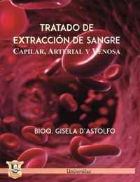 Tratado de extraccion de sangre capilar, arterial y venosa