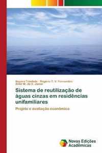 Sistema de reutilizacao de aguas cinzas em residencias unifamiliares