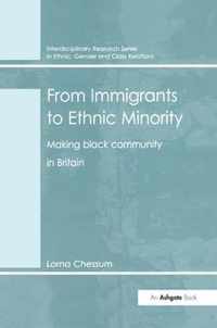 From Immigrants to Ethnic Minority: Making Black Community in Britain