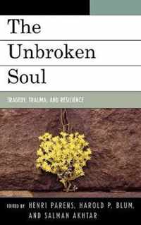 The Unbroken Soul