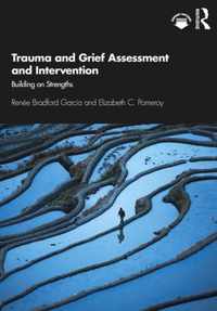 Trauma and Grief Assessment and Intervention