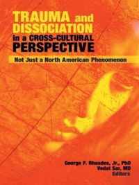 Trauma and Dissociation in a Cross-Cultural Perspective