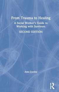 From Trauma to Healing