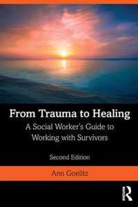 From Trauma to Healing