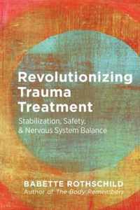 Revolutionizing Trauma Treatment