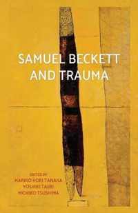 Samuel Beckett and Trauma