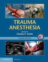 Trauma Anesthesia