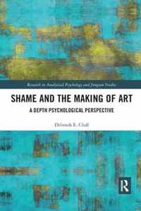 Shame and the Making of Art