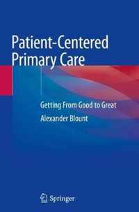 Patient-Centered Primary Care