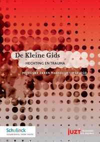 De Kleine Gids  -   Hechting en trauma