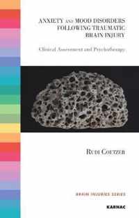 Anxiety and Mood Disorders Following Traumatic Brain Injury