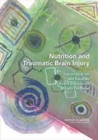 Nutrition and Traumatic Brain Injury