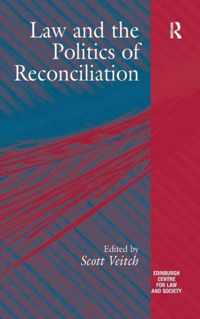 Law and the Politics of Reconciliation