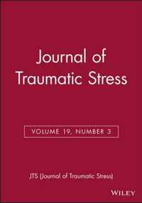 Journal of Traumatic Stress, Volume 19, Number 3