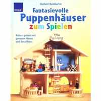 Fantasievolle Puppenhäuser zum Spielen