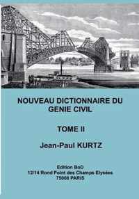 Nouveau Dictionnaire du Genie Civil