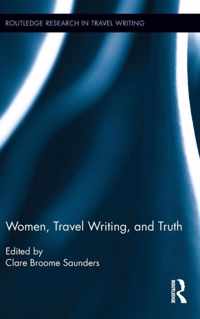 Women, Travel Writing, and Truth