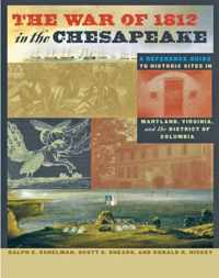 The War of 1812 in the Chesapeake