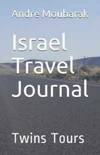 Israel Travel Journal