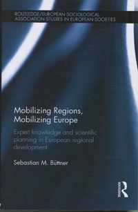 Mobilizing Regions, Mobilizing Europe