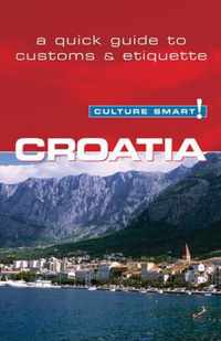 Croatia Culture Smart Essential Guide