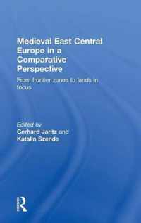 Medieval East Central Europe in a Comparative Perspective