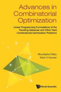 Advances In Combinatorial Optimization