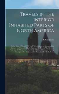 Travels in the Interior Inhabited Parts of North America