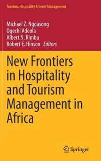 New Frontiers in Hospitality and Tourism Management in Africa