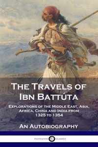 The Travels of Ibn Battuta