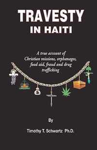 Travesty In Haiti