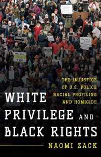 White Privilege and Black Rights