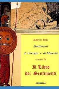 Sentimenti di Energia e di Materia