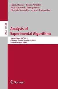 Analysis of Experimental Algorithms: Special Event, Sea² 2019, Kalamata, Greece, June 24-29, 2019, Revised Selected Papers