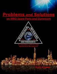 Problems and Solutions on MRO Spare Parts and Storeroom